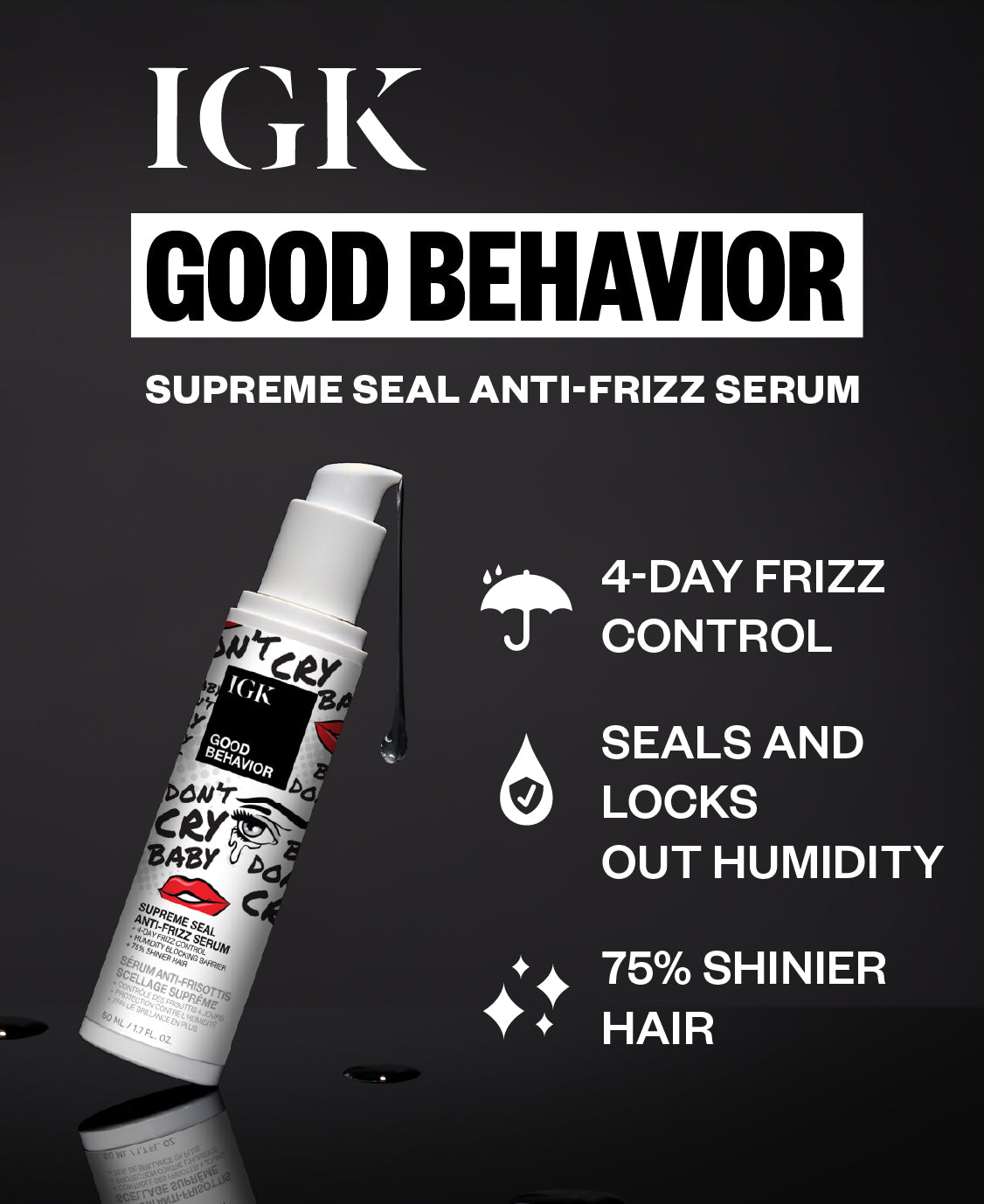 Good Behavior Supreme Seal Smoothing Serum