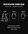 Good Behavior Frizz and Flyaway Lightweight Gel Hair Taming Wand
