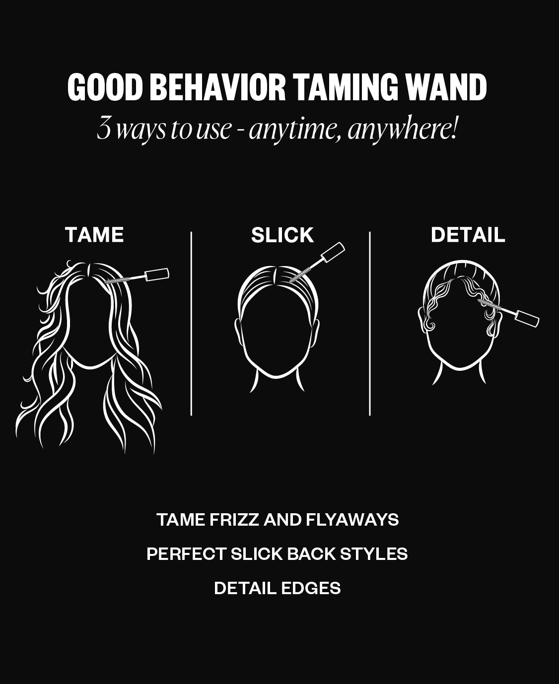 Good Behavior Frizz and Flyaway Lightweight Gel Hair Taming Wand